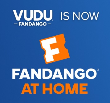 Fandango at Home formerly VUDU Next Digital Movie or TV Show Purchase/Rental 10 Off